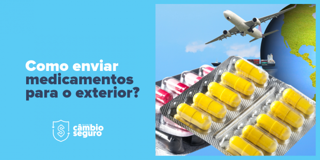 Como enviar medicamentos para o exterior?